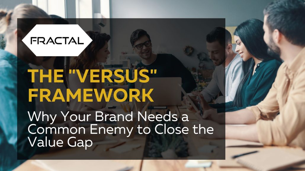 The Secret to Solving Your Positioning Problem: Creating a "Versus" Scenario