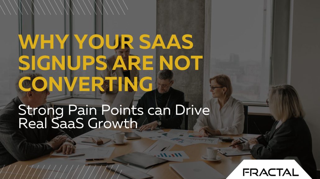 Why Your SaaS Signups Are Not Converting